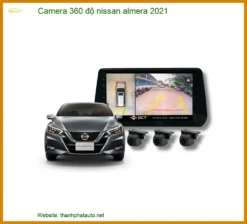 Camera 360 Độ Nissan Cho Xe Nissan Almera 2021 Chính Hãng - Thành Phát Auto