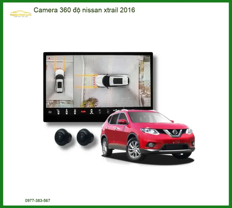 Camera 360 độ Nissan Xtrail 2016 - Địa Chỉ Lắp Đặt Uy Tín TPHCM