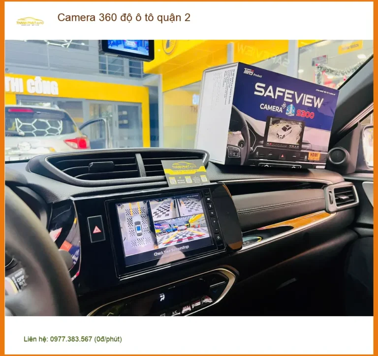 Địa Chỉ Lắp Camera 360 Độ Ô Tô Xe Hơi độ ô tô quận 2 - Lắp Đặt Uy Tín TPHCM