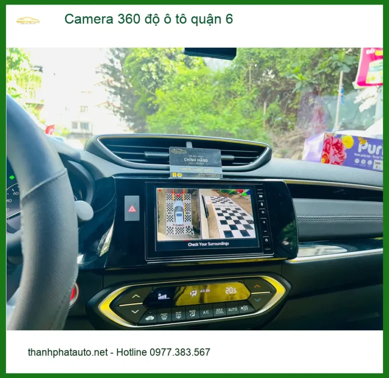 Trung Tâm Lắp Đặt Camera 360 Độ Ô Tô Tại Quận 6 - Thi Công Chuyên Nghiệp