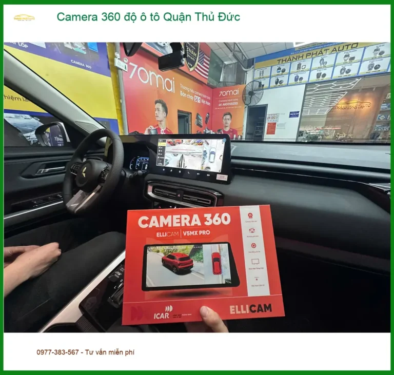 Địa Chỉ Lắp Camera 360 Độ Ô Tô Tại Quận Thủ Đức - Lắp Đặt Uy Tín TPHCM