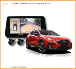 Camera 360 Độ Subaru Cho Xe Subaru Crosstrek 2024 - Hỗ Trợ Lái Xe An Toàn