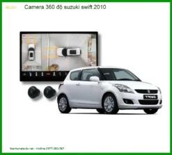 Camera 360 Độ Suzuki Swift 2010 - Giải Pháp Quan Sát Toàn Cảnh An Toàn