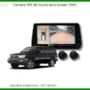 Camera 360 độ Toyota Land Cruiser 2005 - Địa Chỉ Lắp Đặt Chính Hãng TPHCM