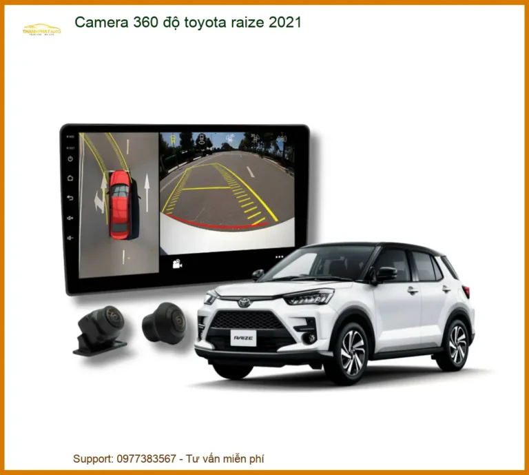 Camera 360 độ Toyota Raize 2021 - Trung Tâm Gắn Chính Hãng Giá Tốt TPHCM