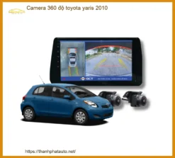 Camera 360 độ Toyota Yaris 2010 - Trung Tâm Lắp Đặt Uy Tín TPHCM