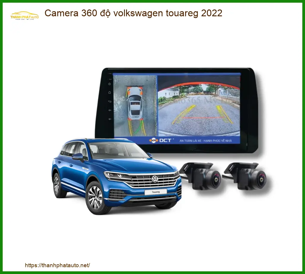 Camera 360 độ Volkswagen Touareg 2022 - Địa Chỉ Lắp Đặt Chính Hãng TPHCM