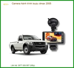 Camera Hành Trình Isuzu Dmax 2005 - Nơi Lắp Đặt Chính Hãng Uy Tín TPHCM