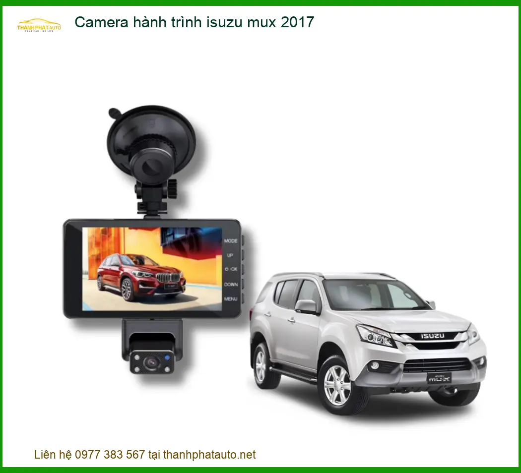 Camera Hành Trình Isuzu MUX 2017 - Trung Tâm Lắp Đặt Uy Tín TPHCM