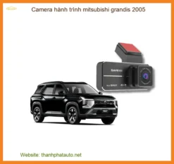 Camera Hành Trình Mitsubishi Grandis 2005 - Ghi Hình Sắc Nét, Bảo Vệ Toàn Diện