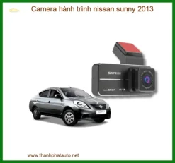 Camera Hành Trình Nissan Sunny 2013 Chính Hãng - Ghi Hình Sắc Nét, Bảo Vệ Toàn Diện