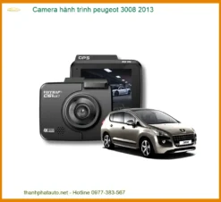 Camera Hành Trình Peugeot 3008 2013 Chính Hãng - Ghi Hình Sắc Nét, Bảo Vệ Toàn Diện