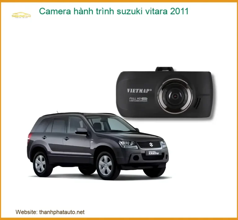 Camera Hành Trình Suzuki Vitara 2011 - Địa Chỉ Lắp Đặt Uy Tín TPHCM