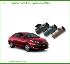 Camera hành trình Toyota Vios 2004 - Địa Chỉ Lắp Đặt Uy Tín TPHCM