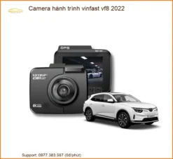 Camera hành trình Vinfast VF8 2022 - Đơn Vị Gắn Chính Hãng TPHCM