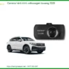 Camera Hành Trình Volkswagen Touareg - Trung Tâm Lắp Đặt Uy Tín TPHCM
