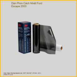 Dán Phim Cách Nhiệt Ford Escape 2003 Chính Hãng Giá Tốt Tại TPHCM
