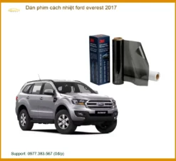 Dán Phim Cách Nhiệt Ford Everest 2017 - Trung Tâm Thi Công Chính Hãng TPHCM