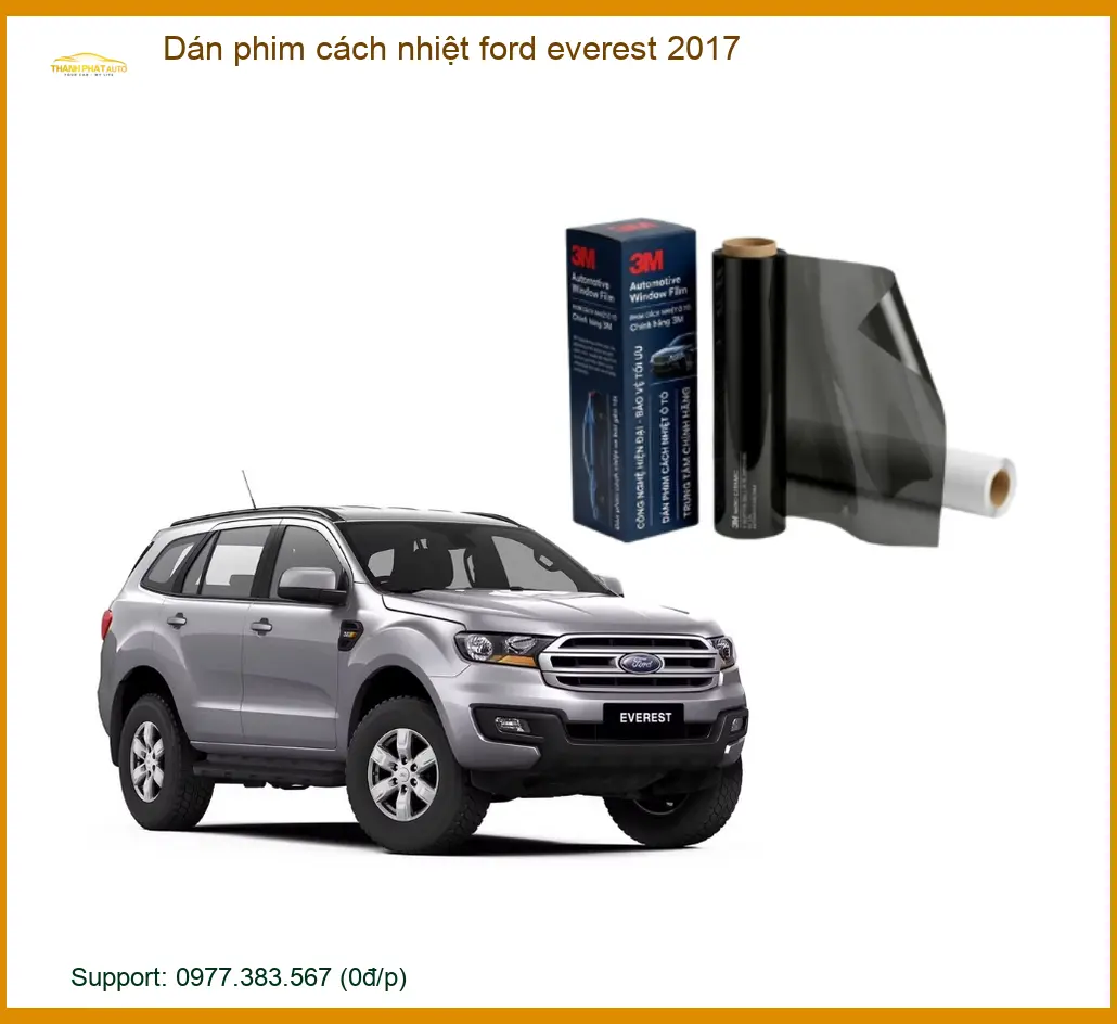Dán Phim Cách Nhiệt Ford Everest 2017 - Trung Tâm Thi Công Chính Hãng TPHCM