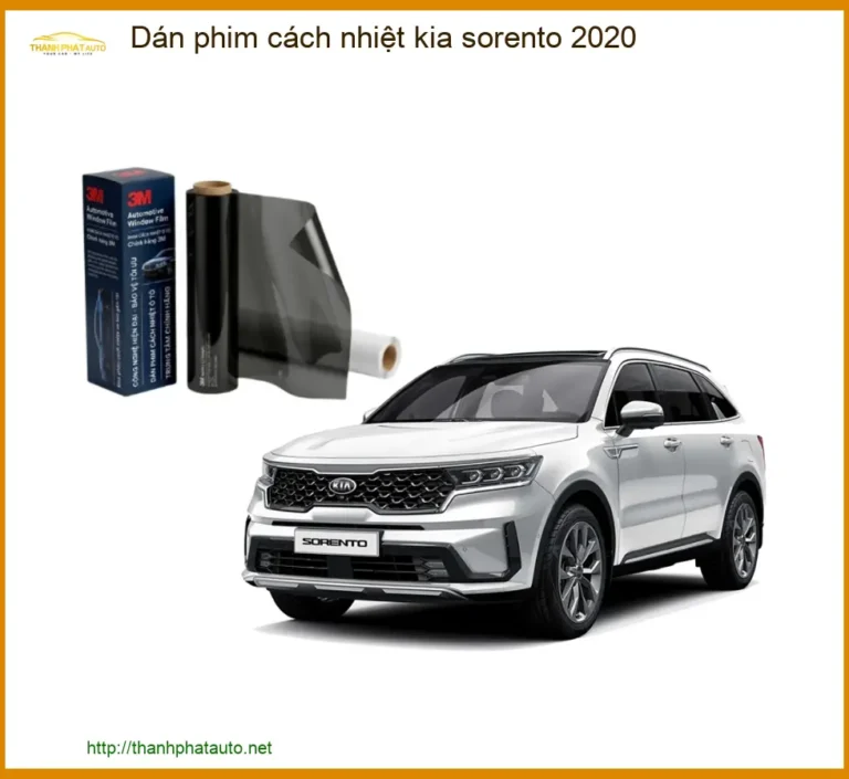 Dán Phim Cách Nhiệt Kia Sorento 2020 - Trung Tâm Lắp Đặt Uy Tín TPHCM