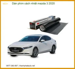 Dán Phim Cách Nhiệt Mazda 3 2020 Chính Hãng - Bảo Vệ Nội Thất & Chống Nóng Hiệu Quả