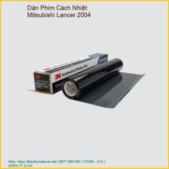 Dán Phim Cách Nhiệt Mitsubishi Lancer 2004 Giá Tốt Tại Thành Phát