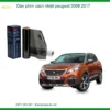 Dán Phim Cách Nhiệt Peugeot 3008 2017 - Trung Tâm Lắp Đặt Uy Tín TPHCM