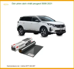 Dán phim cách nhiệt Peugeot 5008 2021 - Địa Chỉ Lắp Đặt Uy Tín TPHCM