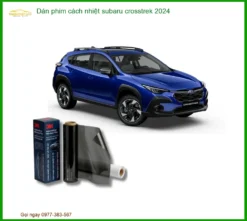 Dán Phim Cách Nhiệt Subaru Crosstrek 2024 - Địa Chỉ Lắp Đặt Uy Tín TPHCM