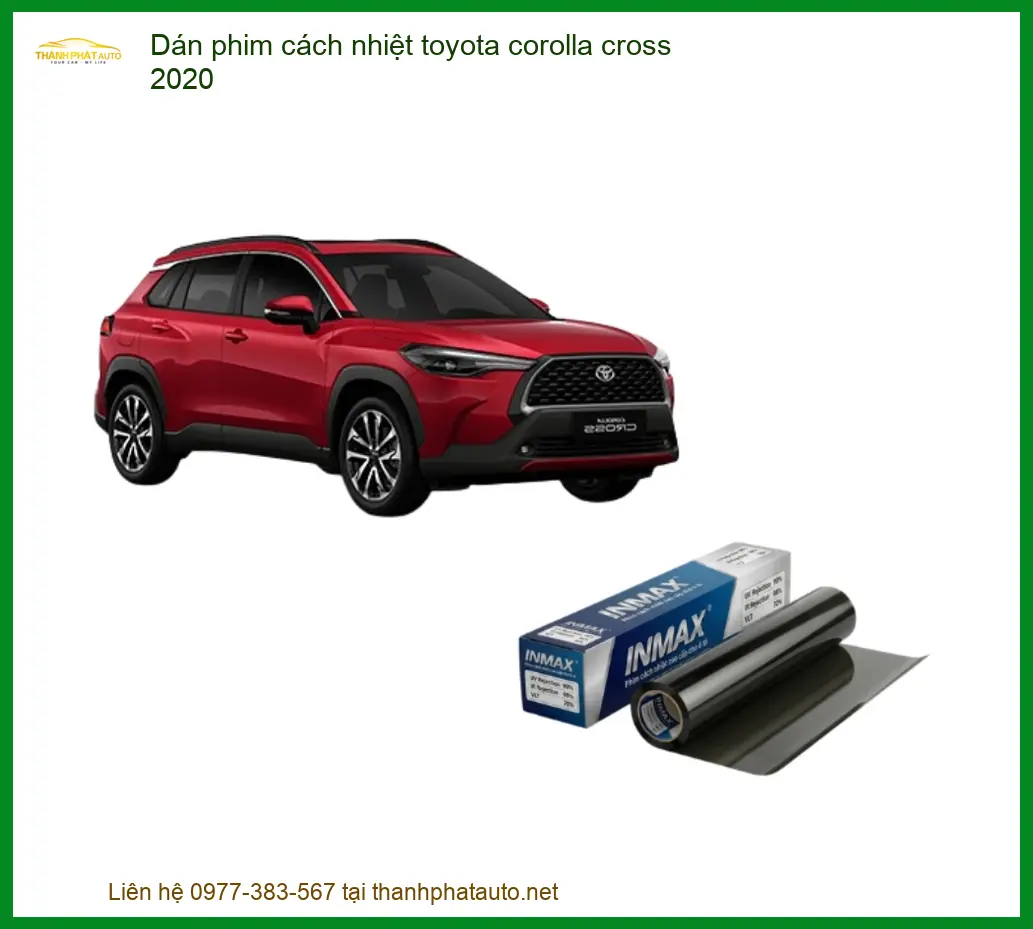 Dán Phim Cách Nhiệt Toyota Corolla Cross 2020 - Trung Tâm Lắp Đặt Uy Tín TPHCM