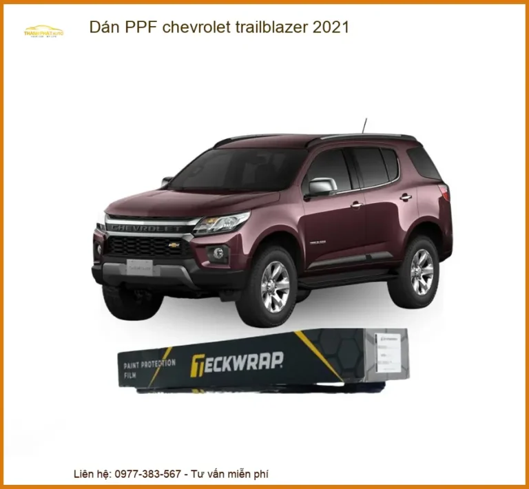 Dán Ppf Chevrolet Trailblazer 2021 Bảo Vệ Sơn Xe Cao Cấp