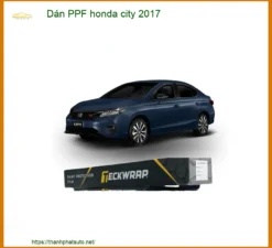 Dán Ppf Honda City 2017 Bảo Vệ Sơn Xe Toàn Diện Tại Thành Phát Auto