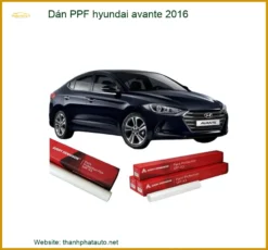 Dán Ppf Hyundai Avante 2016 Chống Trầy Xước Bảo Vệ Sơn Xe