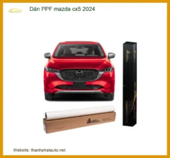 Dán Ppf Mazda Cx5 2024 Bảo Vệ Sơn Xe Cao Cấp Tại Thành Phát Auto