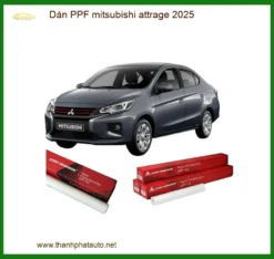 Dán Ppf Mitsubishi Attrage 2025 Chính Hãng – Bảo Vệ Sơn Xe Cao Cấp