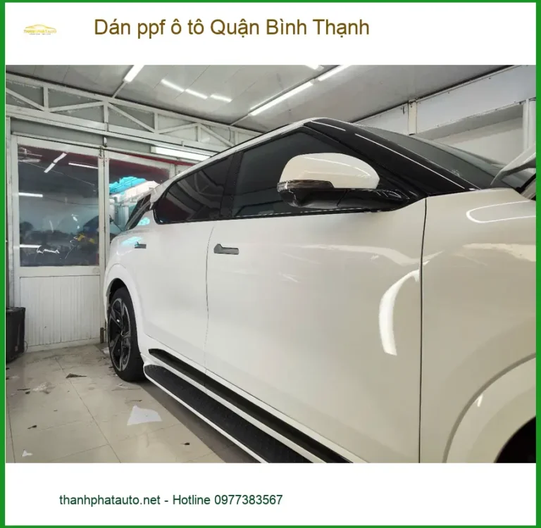 Trung Tâm Thi Công Dán PPF Ô Tô tại Quận Bình Thạnh - Thi Công Chuyên Nghiệp