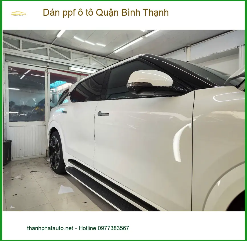 Trung Tâm Thi Công Dán PPF Ô Tô tại Quận Bình Thạnh - Thi Công Chuyên Nghiệp