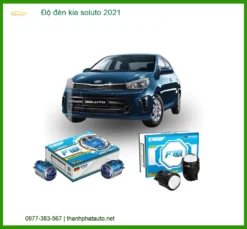Độ Đèn Kia Soluto 2021: Giải Pháp Nâng Cấp Ánh Sáng Hiệu Quả