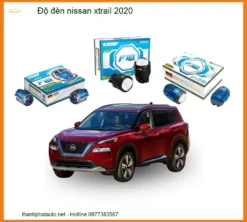 Độ Đèn Nissan X-trail 2020: Nâng Cấp Ánh Sáng Siêu Sáng, An Toàn Tuyệt Đối