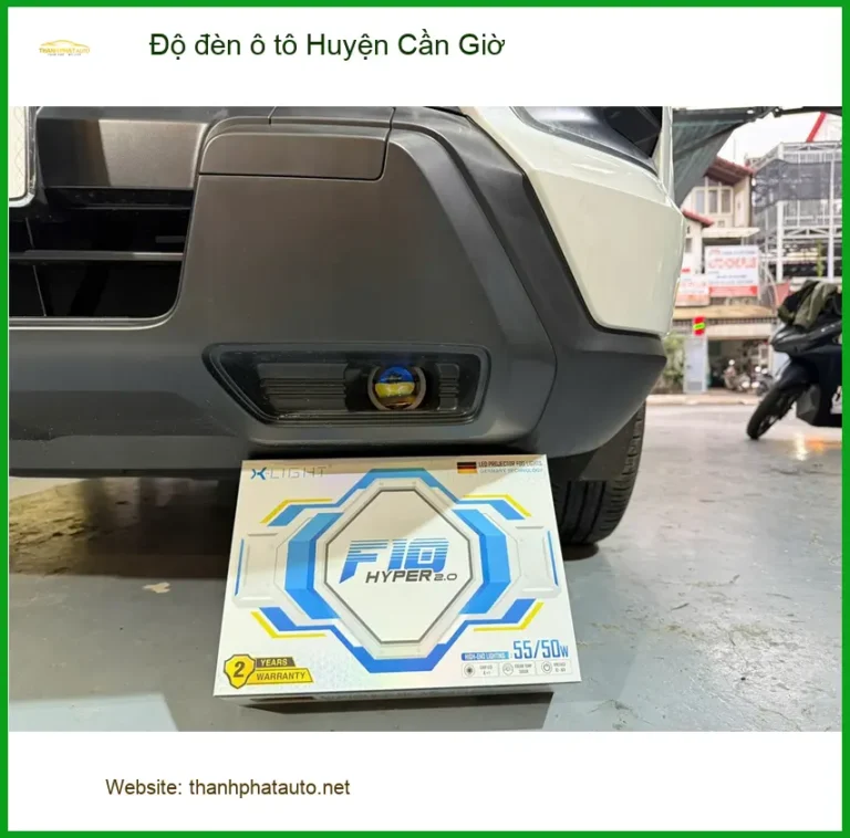 Trung Tâm Độ Đèn Ô Tô Tại Huyện Cần Giờ - Lắp Đặt Uy Tín TPHCM
