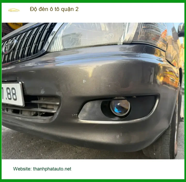 Trung Tâm Lắp Đặt Độ Đèn Ô Tô tại Quận 2 - Lắp Đặt Uy Tín TPHCM