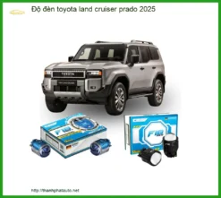 Độ Đèn Toyota Land Cruiser Prado 2025 - Địa Chỉ Lắp Đặt Uy Tín TPHCM