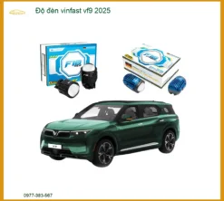 Độ Đèn Vinfast Vf9 2025 – Nâng Cấp Ánh Sáng Tăng Cường Độ An Toàn