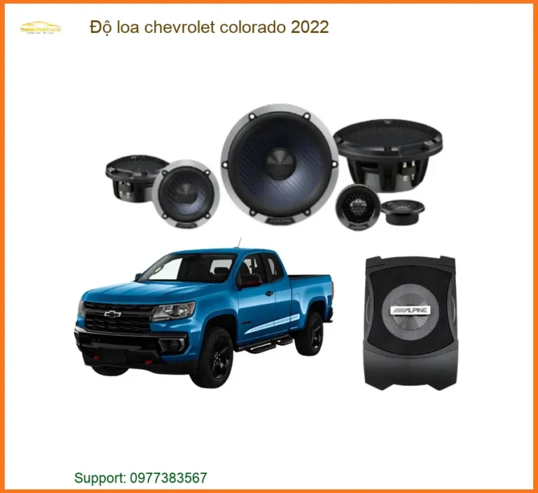 Độ Loa Chevrolet Colorado 2022 - Địa Chỉ Lắp Đặt Nâng Cấp Loa Chính Hãng TPHCM