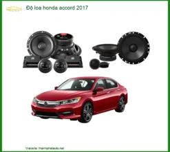 Độ Loa Ô Tô Honda Accord 2017 - Địa Chỉ Nâng Cấp Âm Thanh Chính Hãng TPHCM