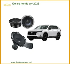 Nâng Cấp Âm Thanh Xe Hơi Honda CRV 2023 - Địa Chỉ Lắp Đặt Uy Tín TPHCM