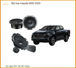 Độ Loa Cho Mazda Bt50 2020 Âm Thanh Sống Động, Chất Lượng Cao