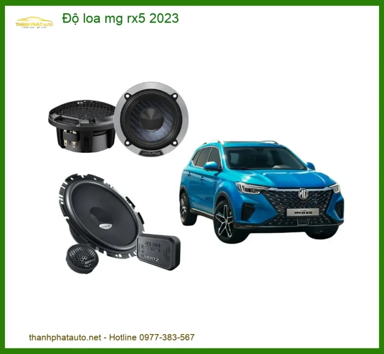 Độ Loa Ô Tô MG RX5 2023 - Trung Tâm Nâng Cấp Âm Thanh Chính Hãng TPHCM