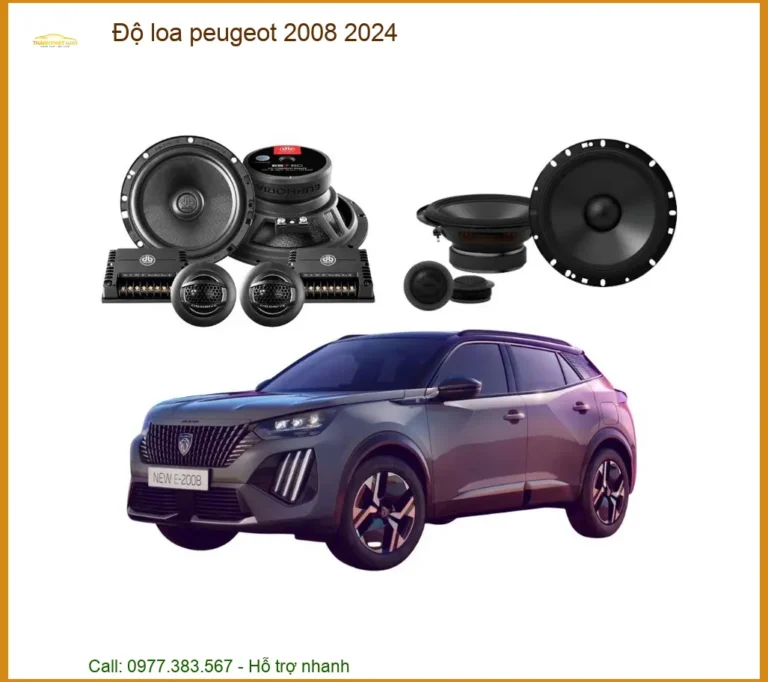 Độ Loa Peugeot 2008 2024 Chính Hãng - Nâng Cấp Hệ Thống Âm Thanh Đẳng Cấp