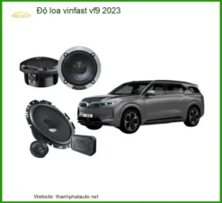 Độ Loa VinFast VF9 2023 - Địa Chỉ Lắp Đặt Loa Xe Hơi Chính Hãng TPHCM